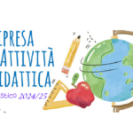 AVVIO DELLE ATTIVITA’ DIDATTICHE IN REGIME DEFINITIVO SCUOLA DELL’INFANZIA E PRIMARIA